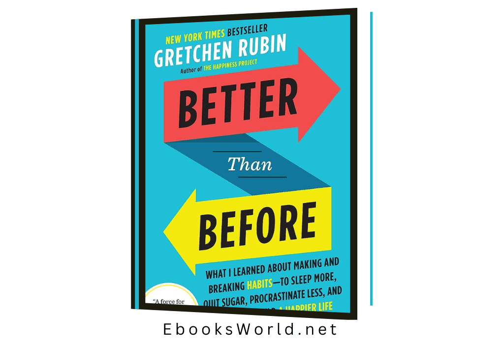 Better Than Before
