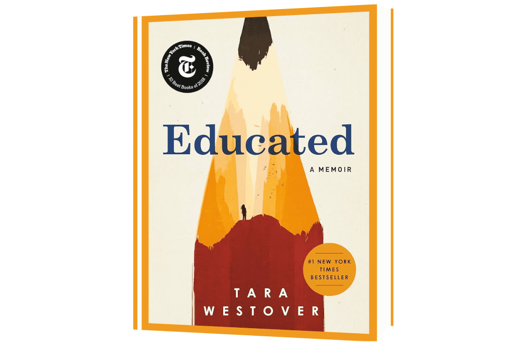 Educated: A Memoir
